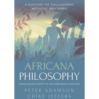 Africana Philosophy from Ancient Egypt to the Nineteenth Century