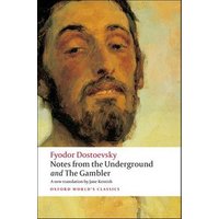 Notes from the Underground and The Gambler