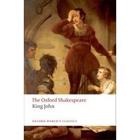 The Life and Death of King John