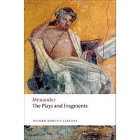 The Plays and Fragments