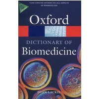 A Dictionary of Biomedicine