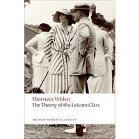 The Theory of the Leisure Class