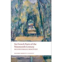 Six French Poets of the Nineteenth Century