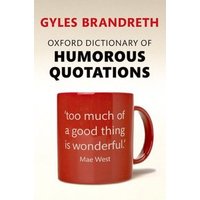 Oxford Dictionary of Humorous Quotations