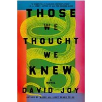 Those We Thought We Knew