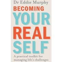 Becoming Your Real Self