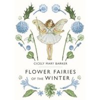 Flower Fairies of the Winter