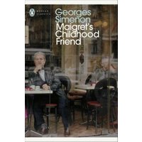 Maigret's Childhood Friend