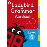 Ladybird Grammar Workbook. Level 6