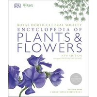 Royal Horticultural Society Encyclopedia of Plants & Flowers