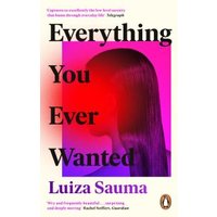 Everything You Ever Wanted