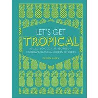 Let's Get Tropical