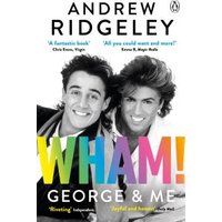 Wham! George & Me
