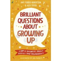 Brilliant Questions About Growing Up