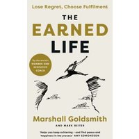 The Earned Life