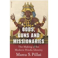 Gods, Guns and Missionaries