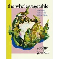 The Whole Vegetable