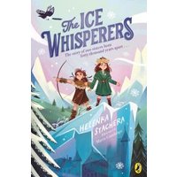 The Ice Whisperers