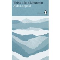 Think Like a Mountain