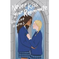 Never Kiss Your Roommate