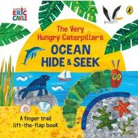 The Very Hungry Caterpillar's Ocean Hide & Seek