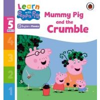 Mummy Pig and the Crumble