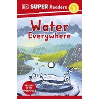 Water Everywhere