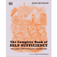 The Complete Book of Self-Sufficiency