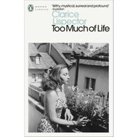 Too Much of Life