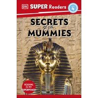 Secrets of the Mummies