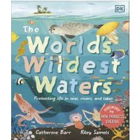 The World's Wildest Waters