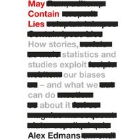 May Contain Lies