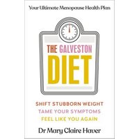 The Galveston Diet
