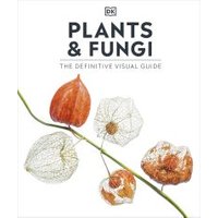 Plants and Fungi