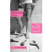 The Position of Spoons and Other Intimacies