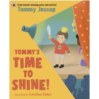 Tommy's Time to Shine!