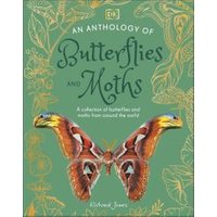 An Anthology of Butterflies and Moths