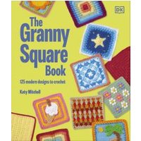 The Granny Square Book
