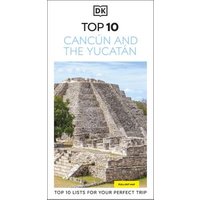 Top 10 Cancún and the Yucatán