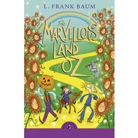 The Marvellous Land of Oz