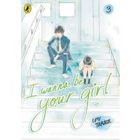 I Wanna Be Your Girl. 3