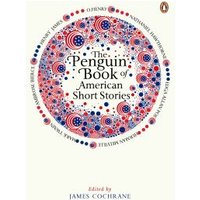 The Penguin Book of American Short Stories