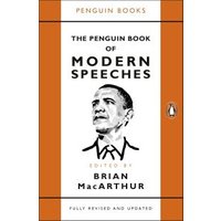 The Penguin Book of Modern Speeches