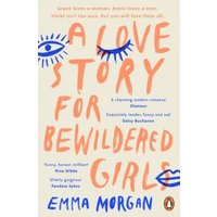 A Love Story for Bewildered Girls