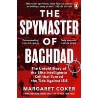 The Spymaster of Baghdad