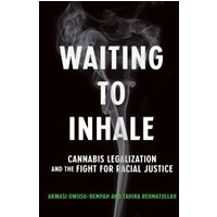 Waiting to Inhale