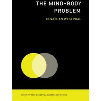 The Mind-Body Problem
