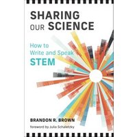 Sharing Our Science