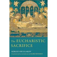 The Eucharistic Sacrifice