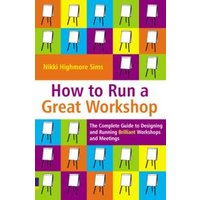 How to Run a Great Workshop